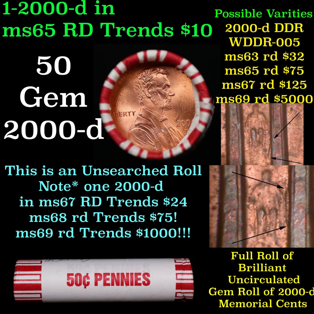 BU Shotgun Lincoln 1c roll, 2000-d 50 pcs Bank Wrapper 50c: BU Shotgun Lincoln 1c roll, 2000-d 50 pcs Bank Wrapper 50c. A terrific Shotgun roll of Lincoln cents in a Bank wrapper. Most if not all coins should be cherry red.