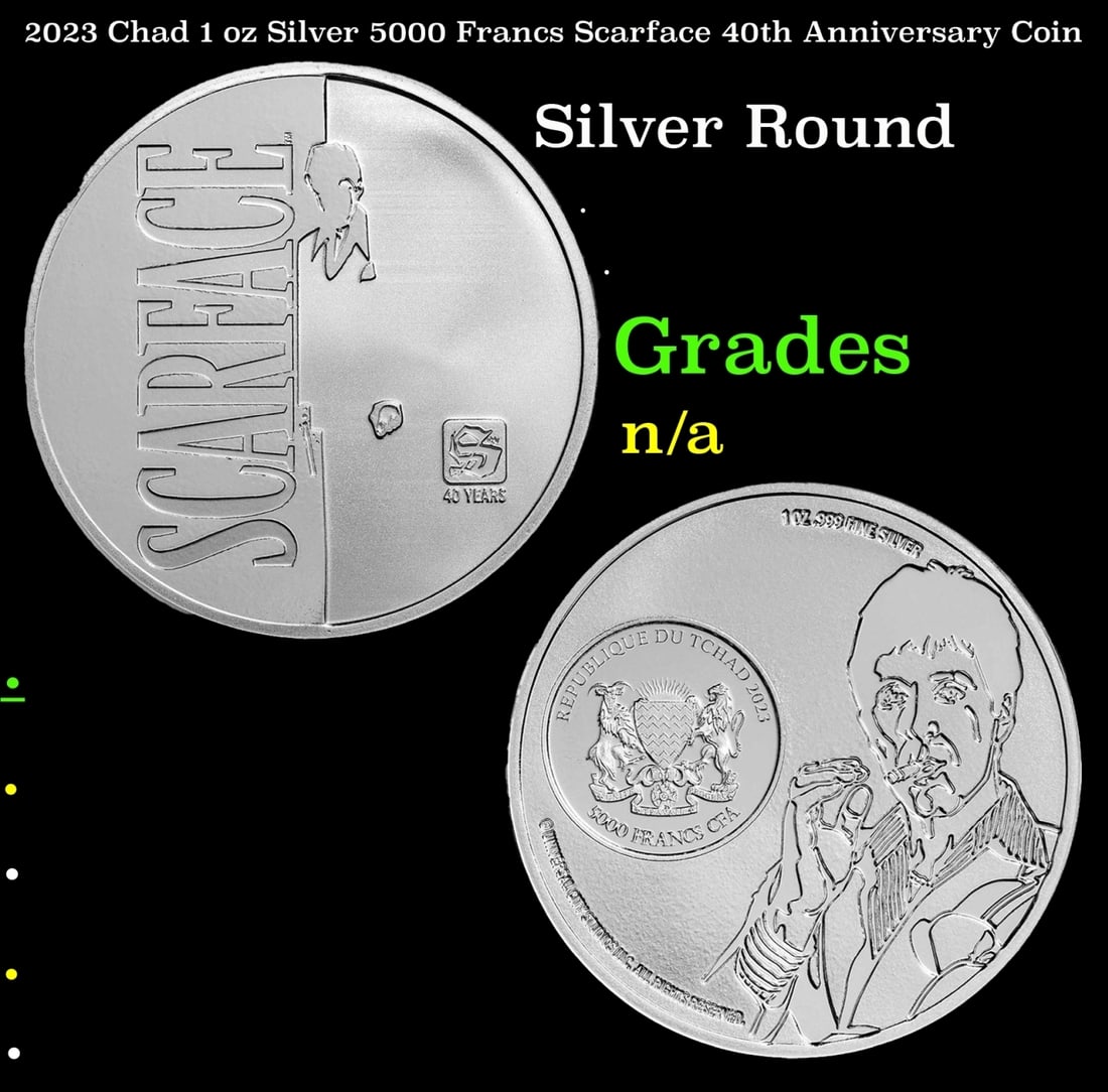 2023 Chad 1 oz Silver 5000 Francs Scarface 40th Anniversary Coin: 2023 Chad 1 oz Silver 5000 Francs Scarface 40th Anniversary Coin. This 1 oz Silver coin commemorates 40 years of the classic move, Scarface. Contains 1 oz of .999 fine silver.