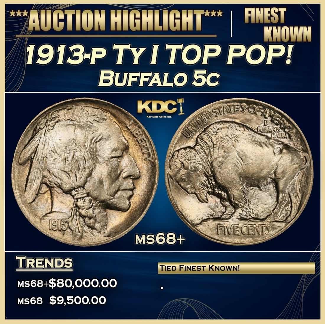 1913-p Ty I Buffalo Nickel TOP POP! 5c Grades ms68+ (1 of 3)