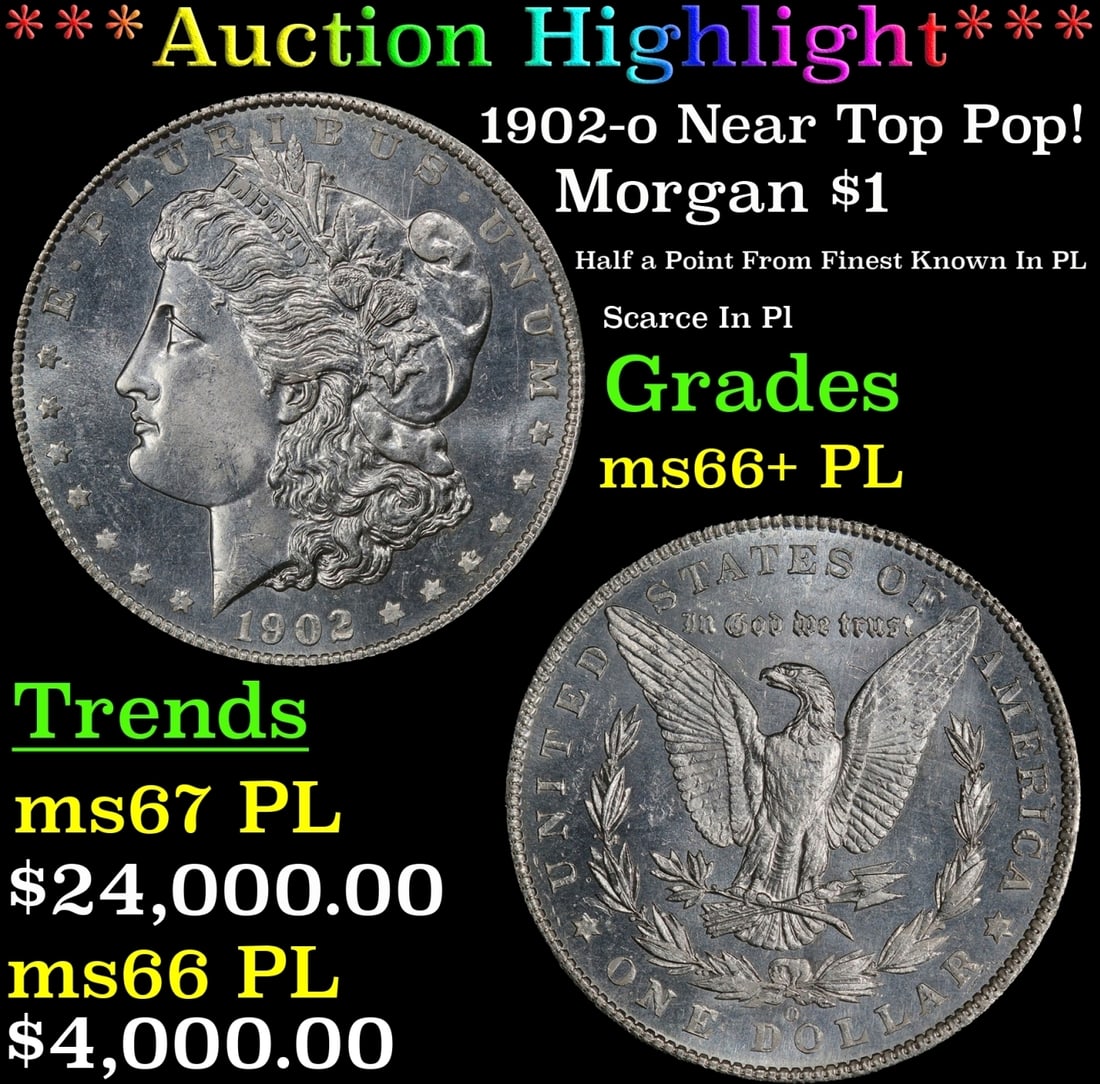*Highlight* 1902-o Morgan Dollar Near Top Pop! $1 ms66+ PL SEGS (fc) (1 of 6)