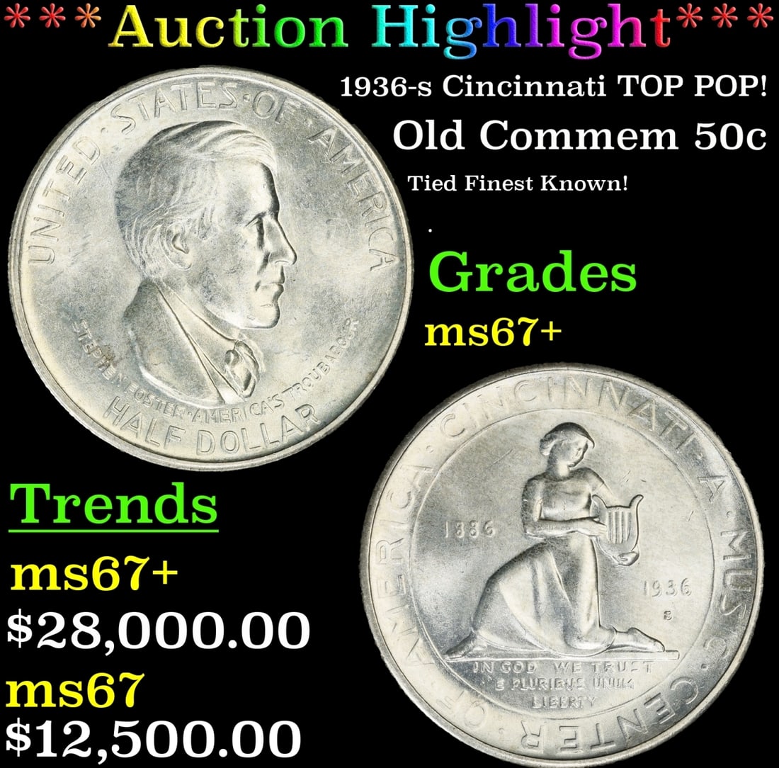 *Highlight* 1936-s Cincinnati Old Commem Half Dollar TOP POP! 50c ms67+ SEGS (fc) (1 of 4)