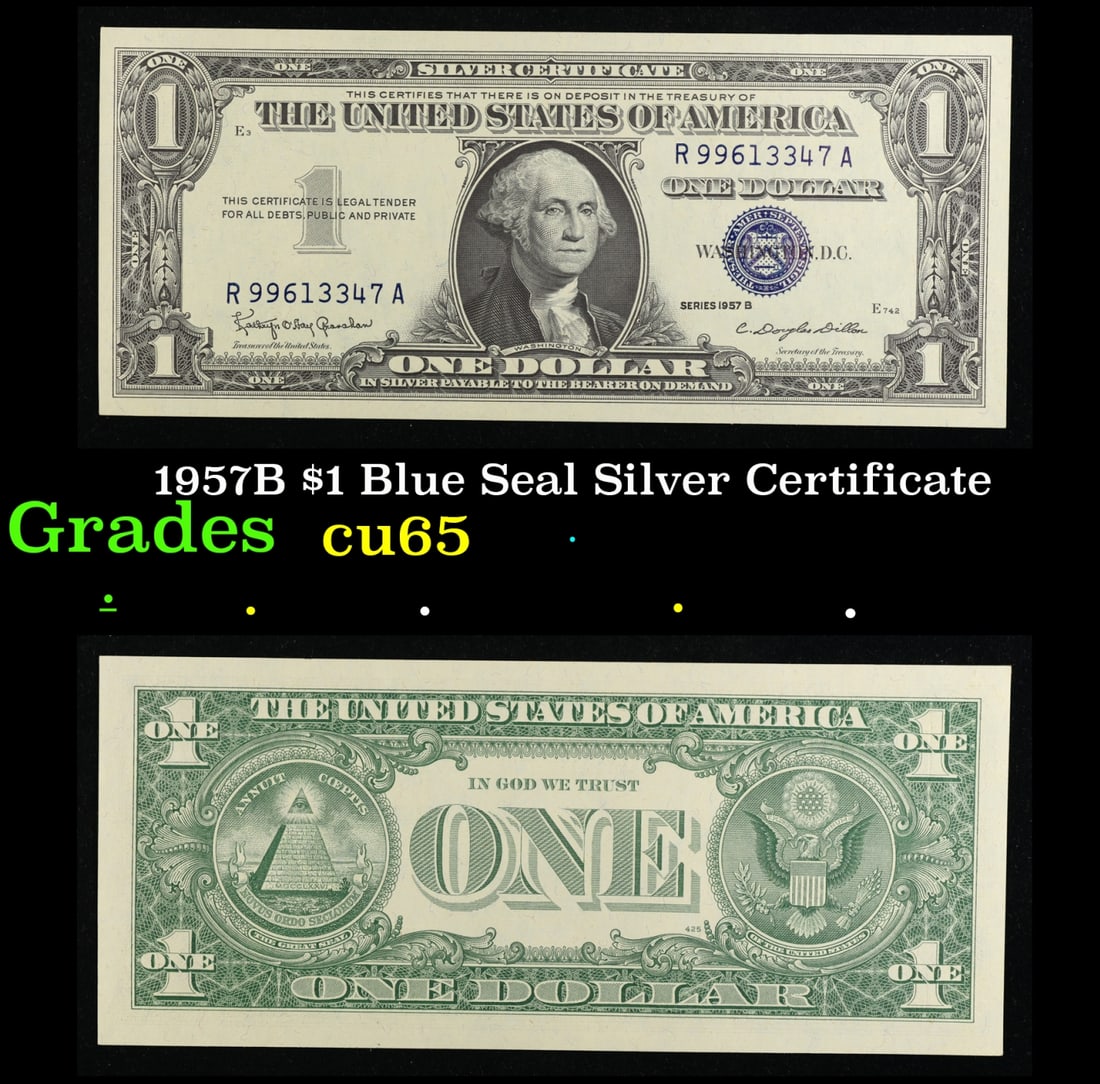 1957B $1 Blue Seal Silver Certificate Grades Gem CU (1 of 3)