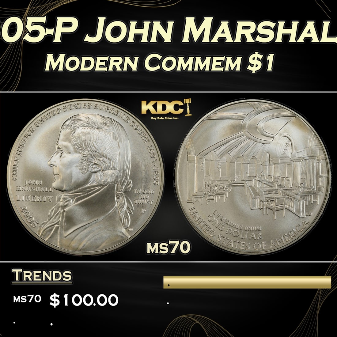2005-P John Marshall Modern Commem Dollar $1 ms70 SEGS: 2005-P John Marshall Modern Commem Dollar $1 ms70 SEGS.