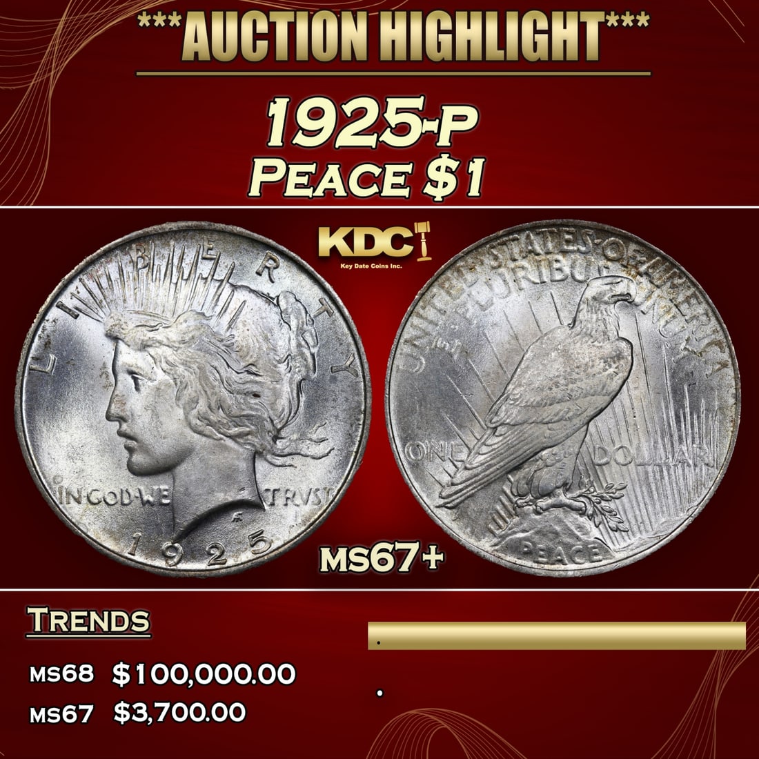 1925-p Peace Dollar $1 ms67+ SEGS (1 of 3)