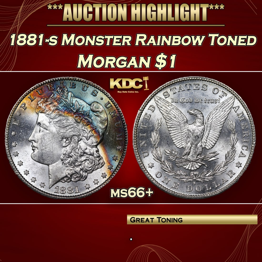 1881-s Morgan Dollar Monster Rainbow Toned $1 ms66+ SEGS: 1881-s Monster Rainbow Toned Morgan Dollar $1 ms66+ SEGS.