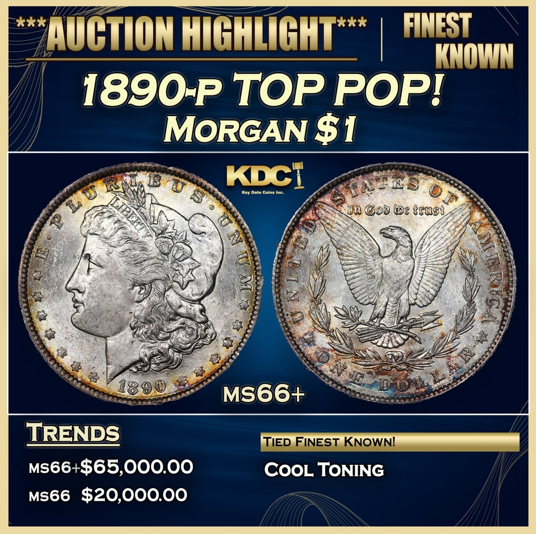 1890-p Morgan Dollar TOP POP! $1 ms66+ SEGS (1 of 3)
