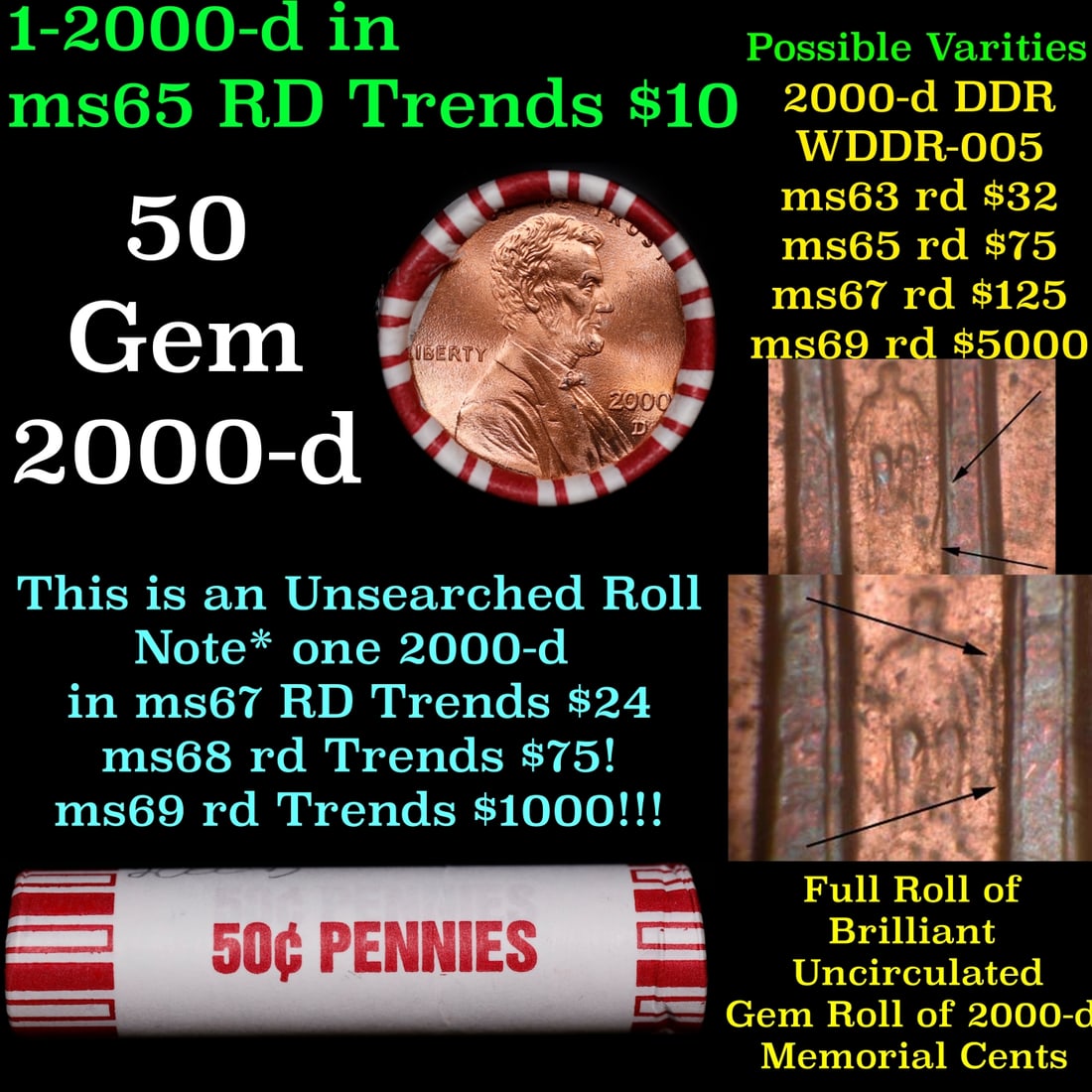 BU Shotgun Lincoln 1c roll, 2000-d 50 pcs Bank Wrapper 50c: BU Shotgun Lincoln 1c roll, 2000-d 50 pcs Bank Wrapper 50c. A terrific Shotgun roll of Lincoln cents in a Bank wrapper. Most if not all coins should be cherry red.