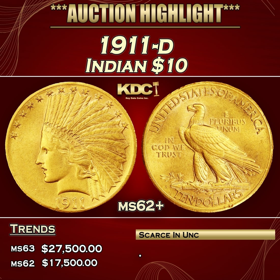 1911-d Gold Indian Eagle $10 ms62+ USCG (1 of 3)