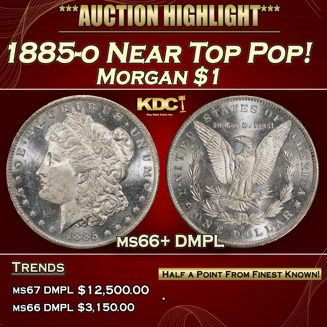 1885-o Morgan Dollar Near Top Pop! $1 ms66+ DMPL SEGS (1 of 3)