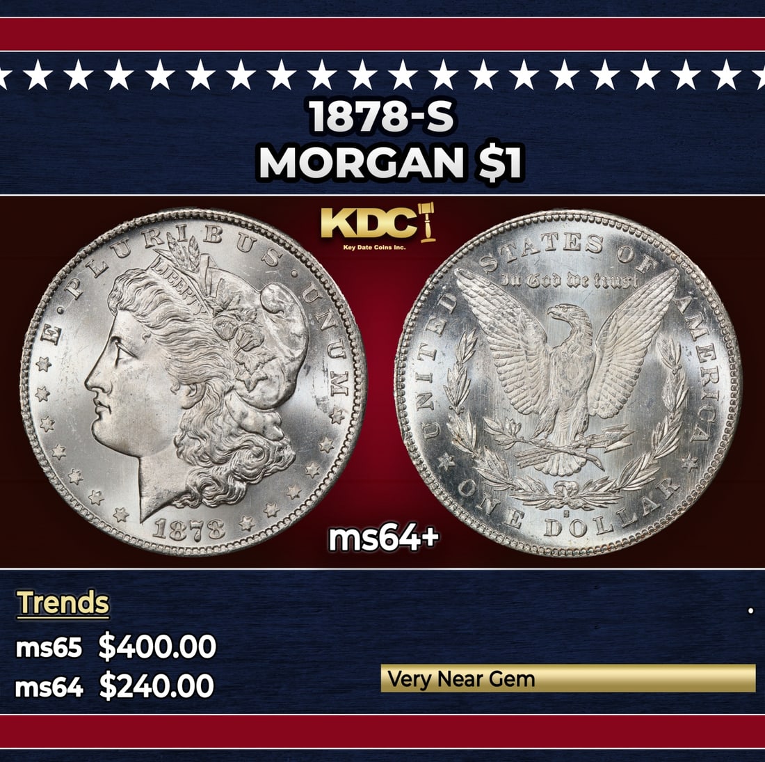 1878-s Morgan Dollar $1 Grades ms64+ (1 of 3)