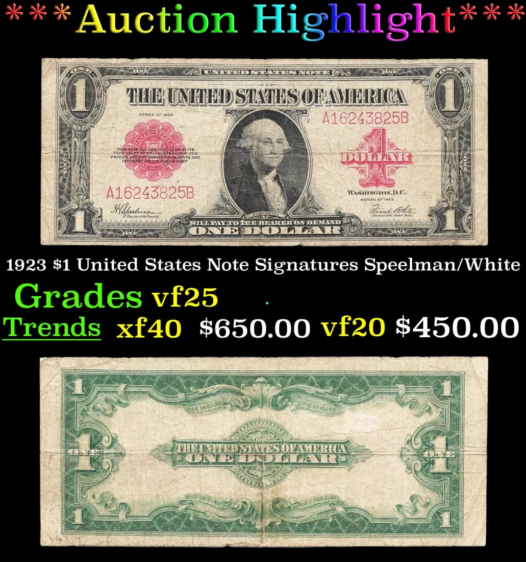 1923 $1 United States Note Grades vf+ Signatures Speelman/White (1 of 3)