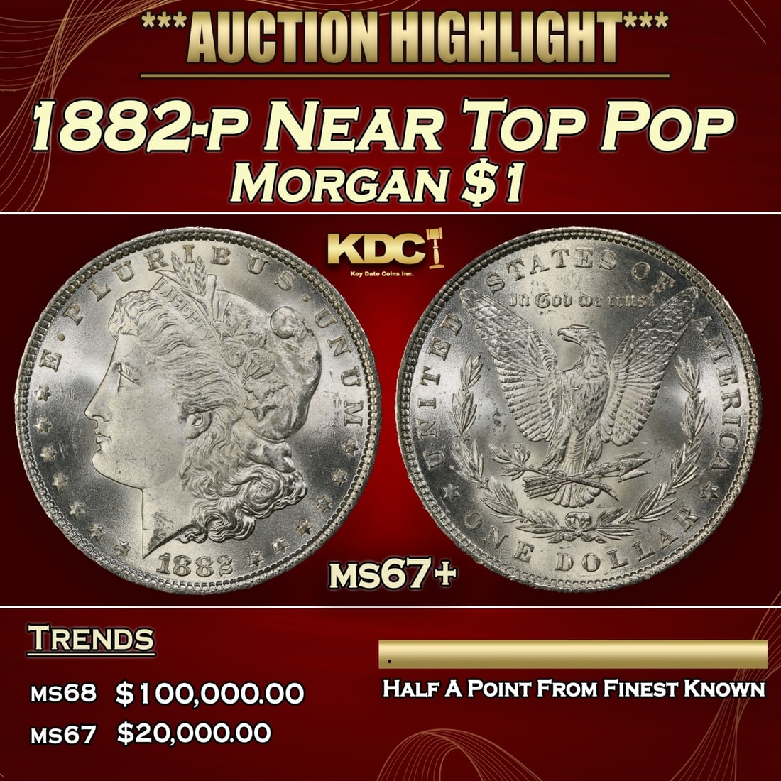 1882-p Morgan Dollar Near Top Pop $1 ms67+ SEGS (1 of 3)