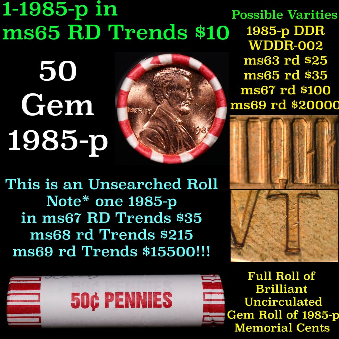BU Shotgun Lincoln 1c roll, 1985-p 50 pcs Bank Wrapper 50c: BU Shotgun Lincoln 1c roll, 1985-p 50 pcs Bank Wrapper 50c. A terrific Shotgun roll of Lincoln cents in a Bank wrapper. Most if not all coins should be cherry red.