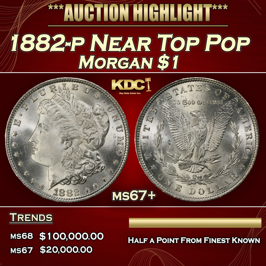 1882-p Morgan Dollar Near Top Pop $1 ms67+ SEGS (1 of 3)