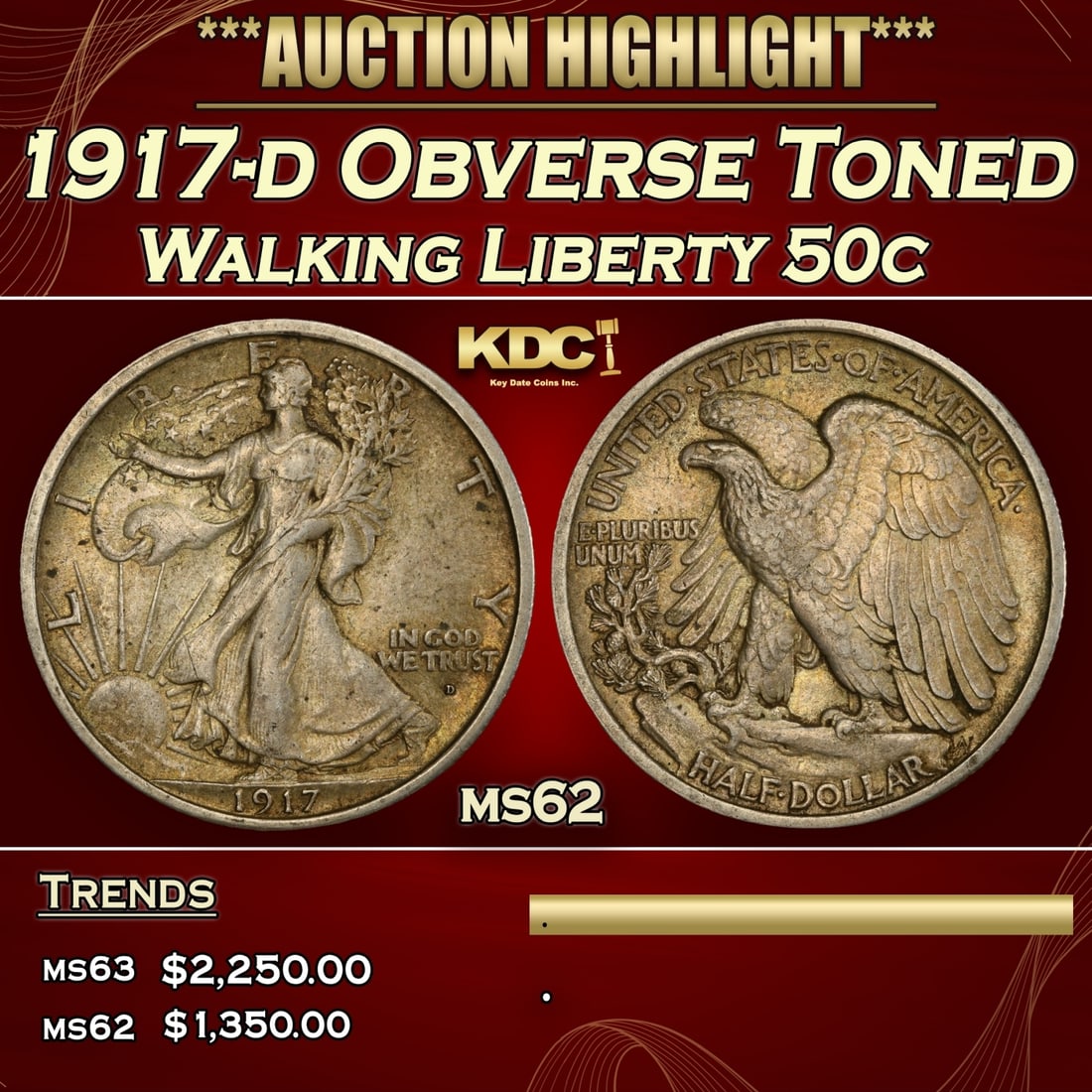 1917-d Obverse Walking Liberty Half Dollar Toned 50c ms62 USCG (1 of 3)