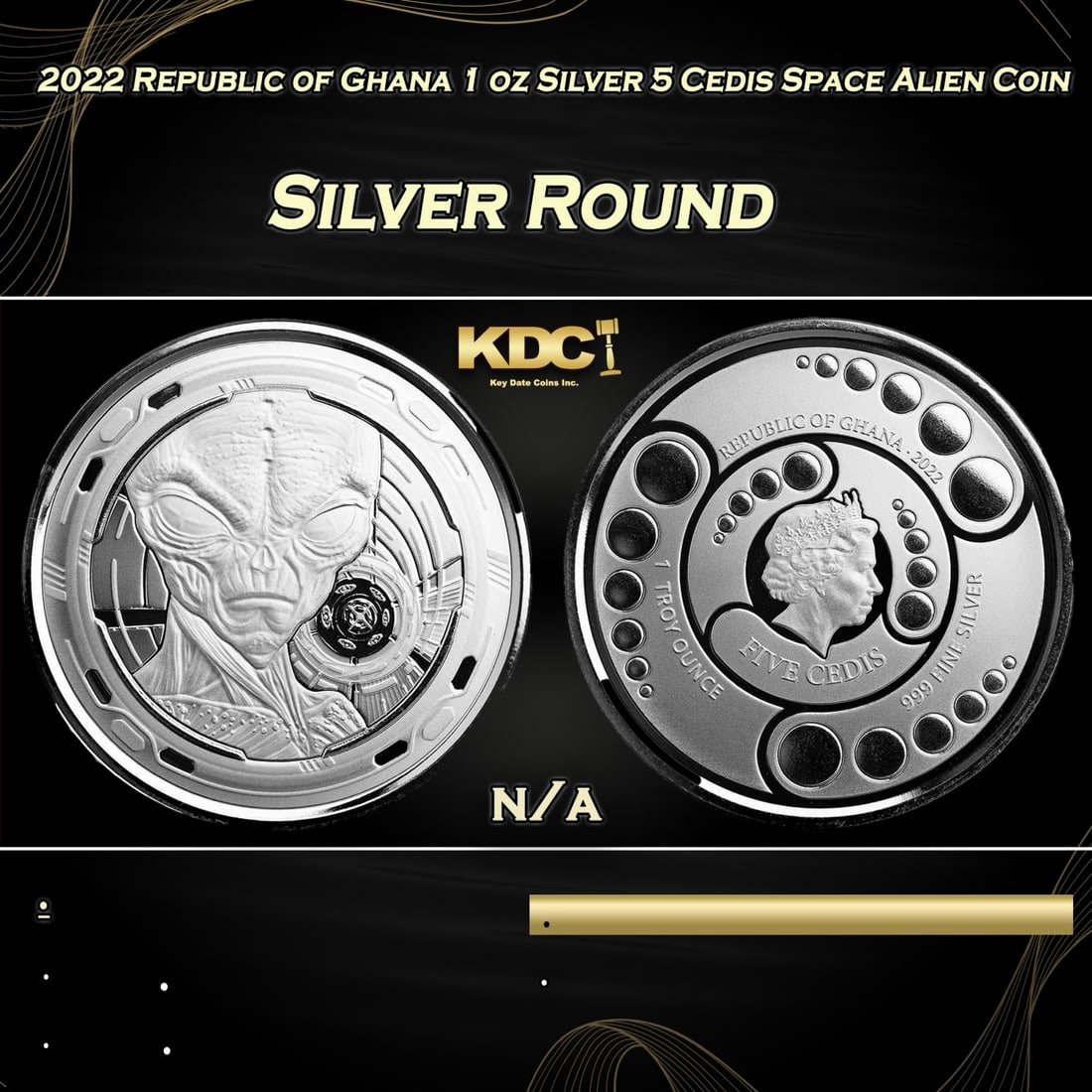 2022 Republic of Ghana 1 oz Silver 5 Cedis Space Alien Coin (1 of 3)