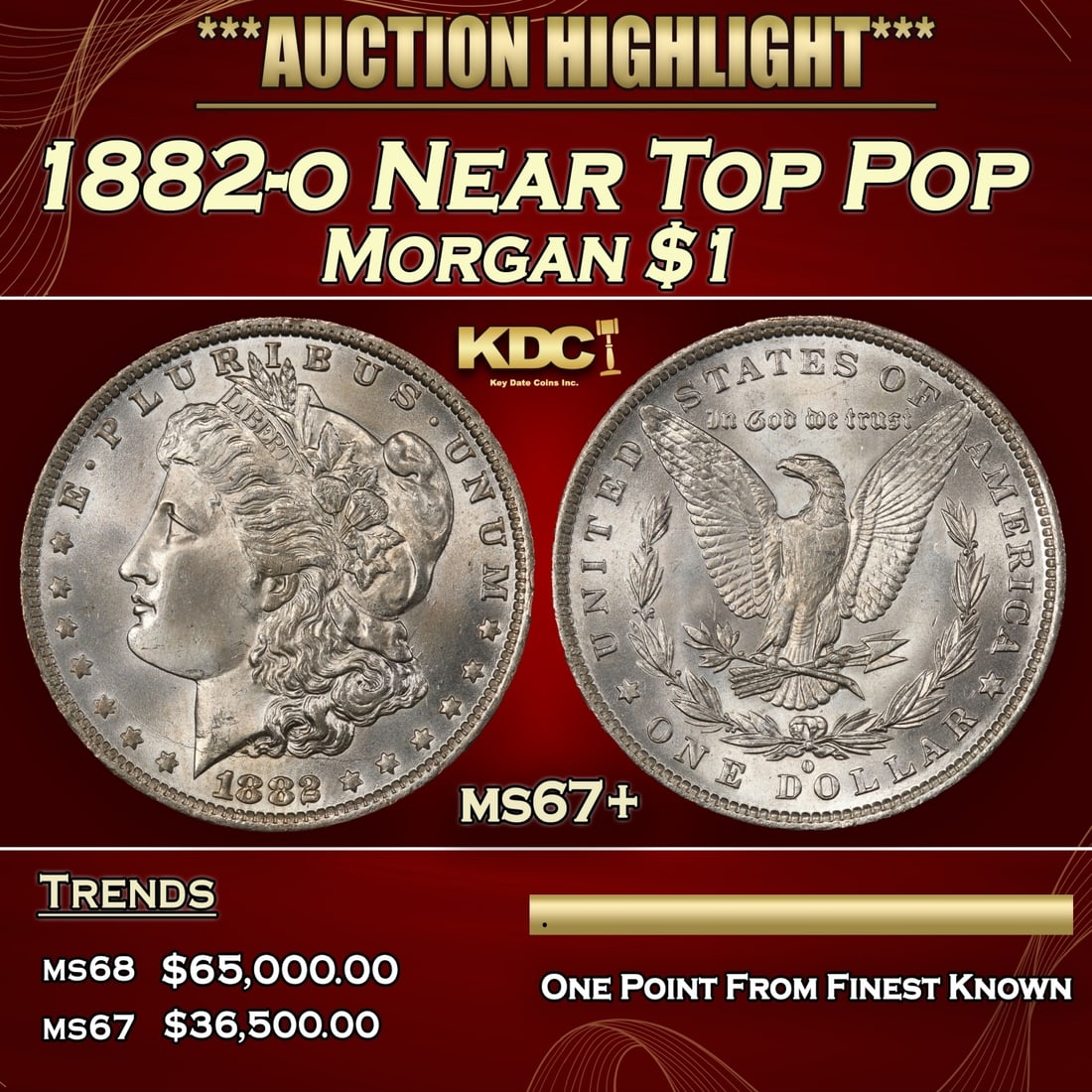 1882-o Morgan Dollar Near Top Pop $1 Grades ms67+ (1 of 3)