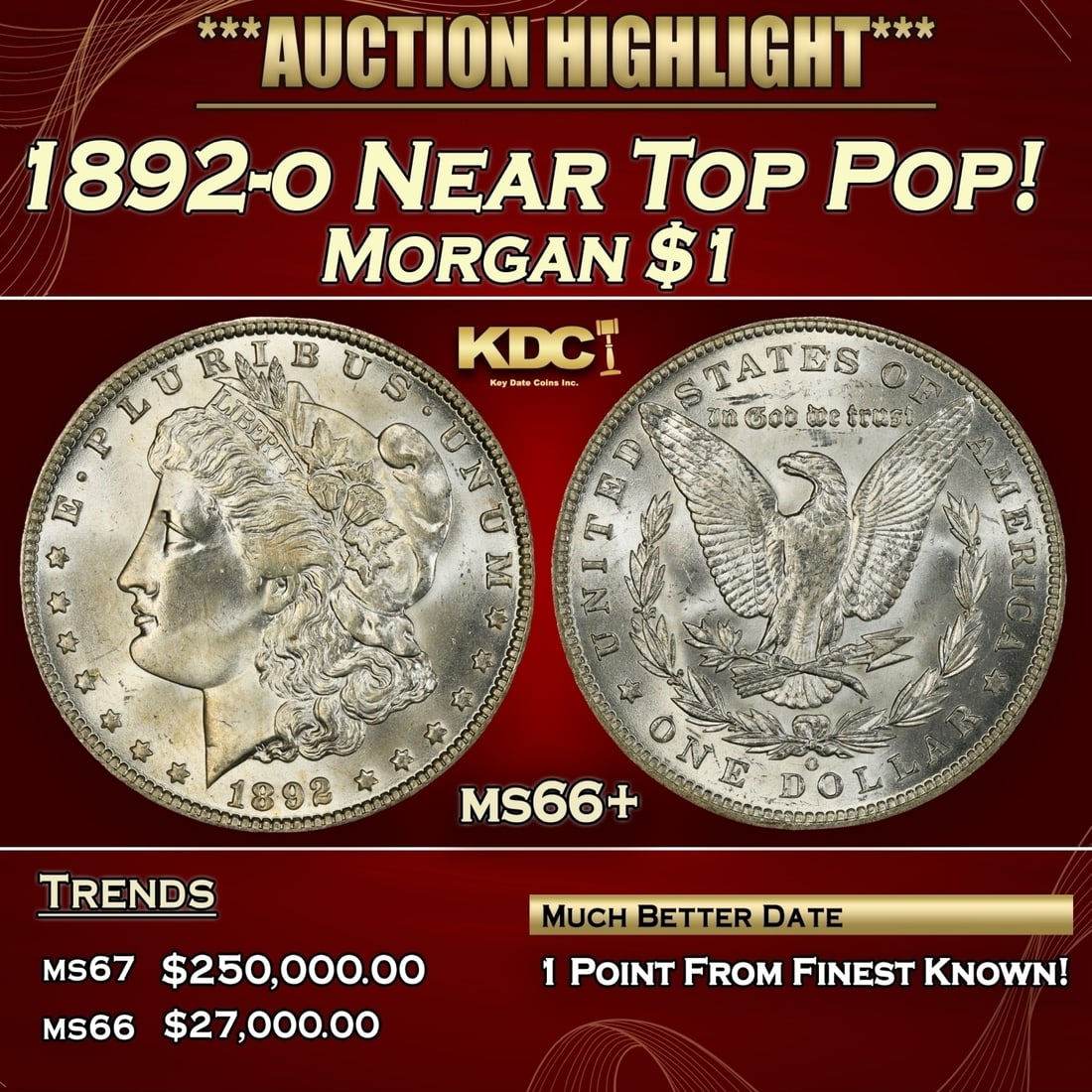 1892-o Morgan Dollar Near Top Pop! $1 ms66+ SEGS (1 of 3)