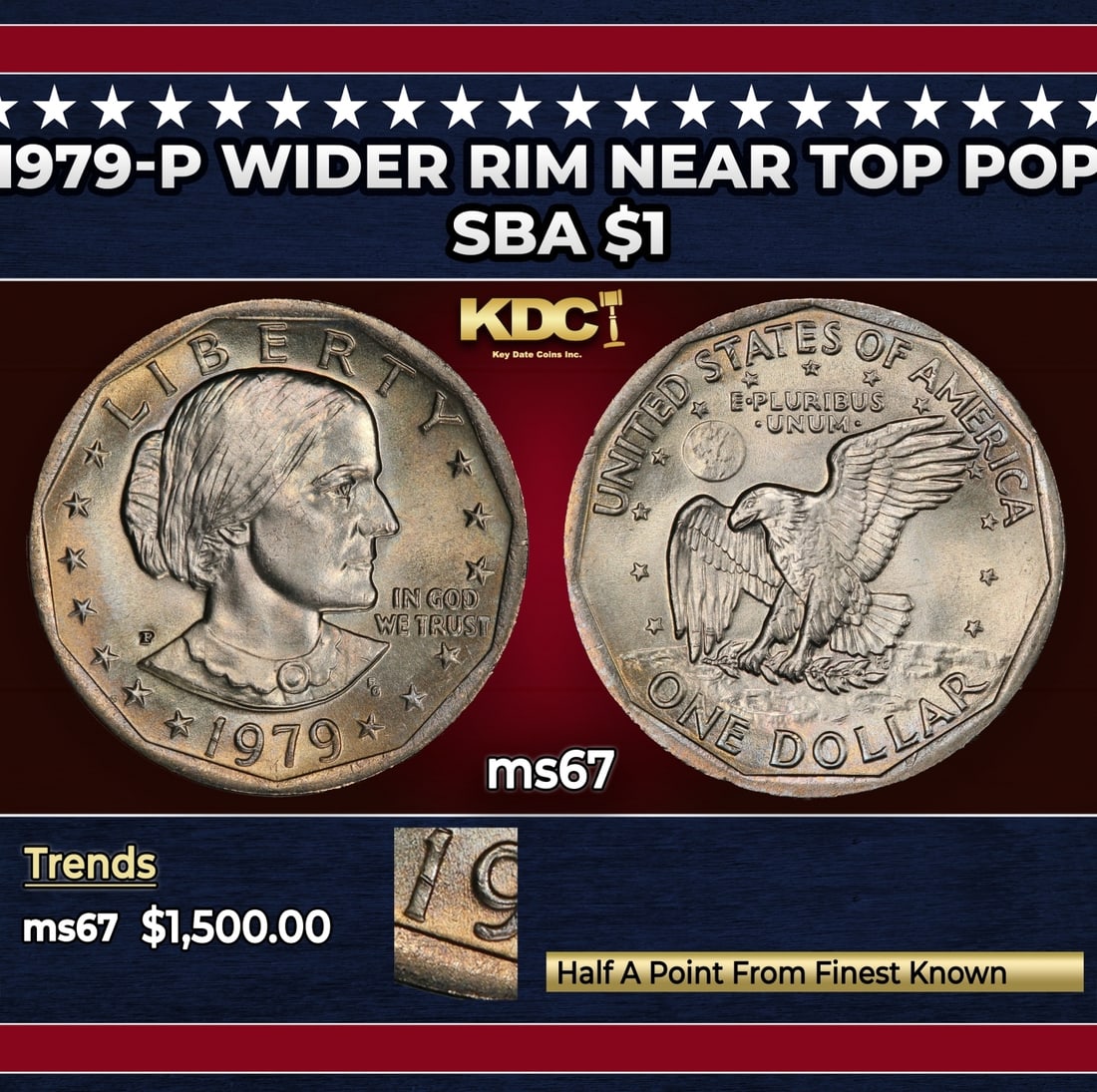 1979-p Wider Rim Susan B. Anthony Dollar Near Top Pop $1 ms67 SEGS: 1979-p Wider Rim Near Top Pop Susan B. Anthony Dollar $1 ms67 SEGS.