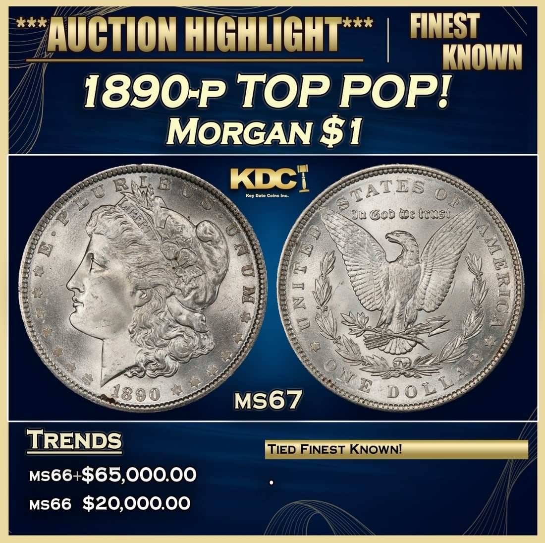 1890-p Morgan Dollar TOP POP! $1 ms67 SEGS (1 of 3)