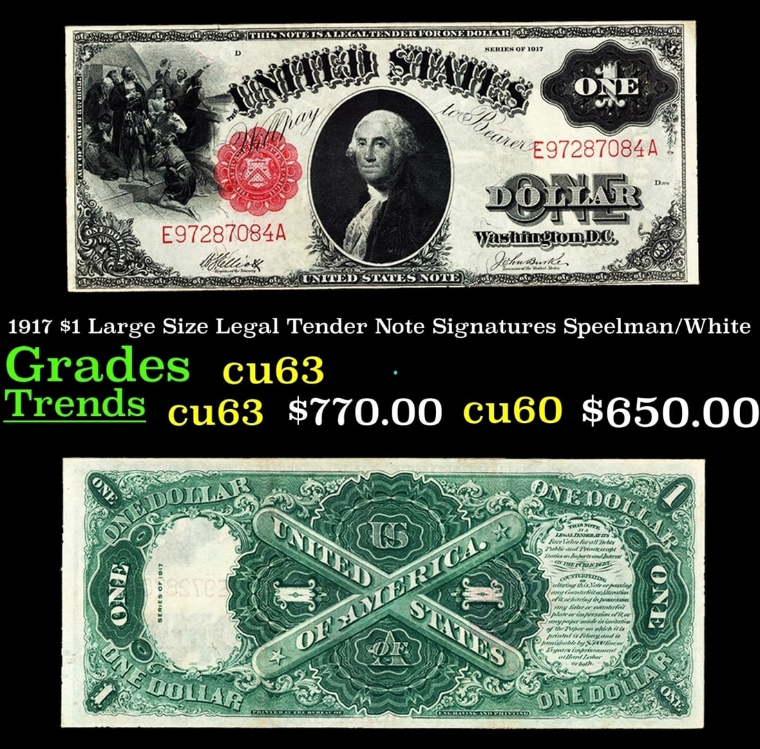 1917 $1 Large Size Legal Tender Note Grades Select CU Signatures Speelman/White (1 of 3)
