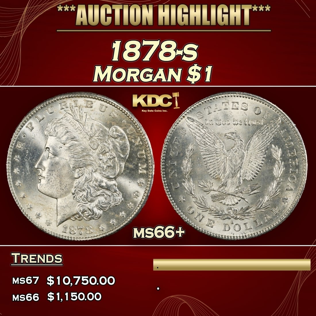 1878-s Morgan Dollar $1 ms66+ SEGS (1 of 3)