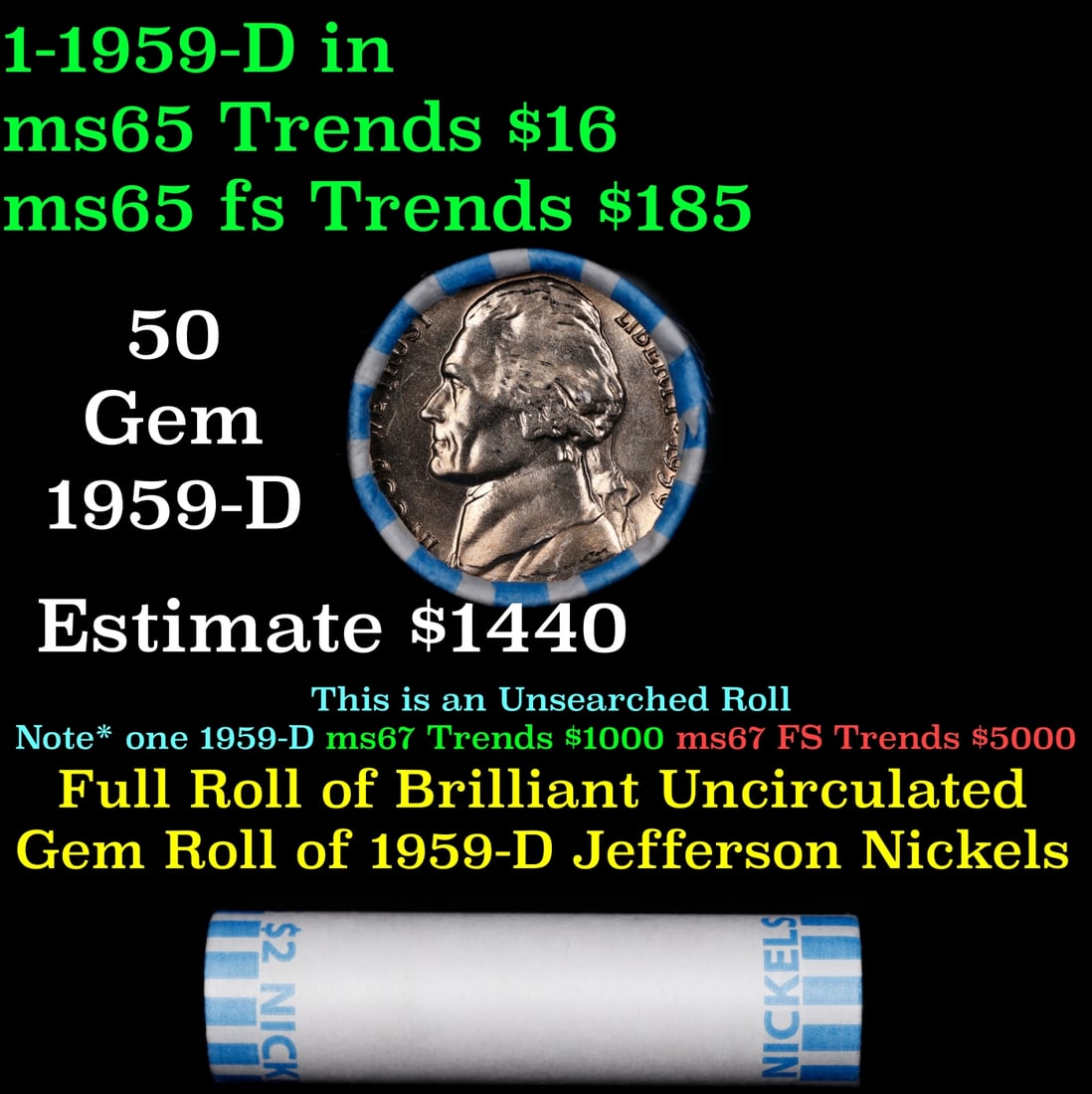 BU Shotgun Jefferson 5c roll, 1959-d 40 pcs Bank $2 Nickel Wrapper (1 of 3)