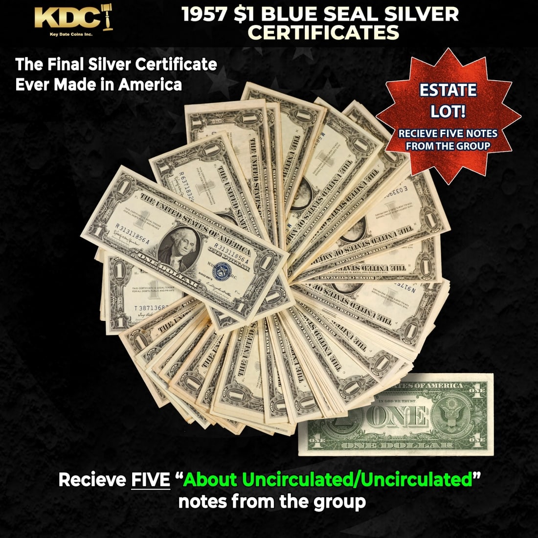 5x 1957 $1 Blue Seal Silver Certificates Grades AU/CU: 5x 1957 $1 Blue Seal Silver Certificates Grades AU/CU. Silver Certificates were redeemable in Silver. One of their most distinctive qualities is the blue Treasury seal and serial numbers. These notes 