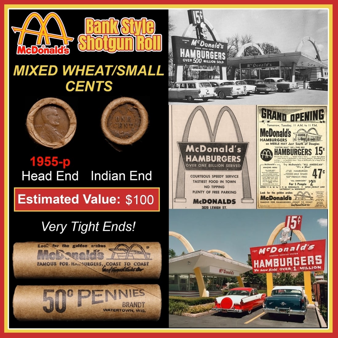 Lincoln Wheat Cent 1c Mixed Roll Orig Brandt McDonalds Wrapper, 1955-p end, Indian other end: Lincoln Wheat Cent 1c Mixed Roll Orig Brandt McDonalds Wrapper, 1955-p end, Indian other end. Lincoln Wheat Cent 1c mixed original Shotgun Roll. Actual roll pictured is the roll you will get. A great 
