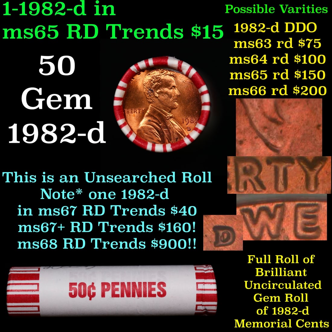 BU Shotgun Lincoln 1c roll, 1982-d 50 pcs Bank Wrapper 50c: BU Shotgun Lincoln 1c roll, 1982-d 50 pcs Bank Wrapper 50c. A terrific Shotgun roll of Lincoln cents in a Bank wrapper. Most if not all coins should be cherry red.