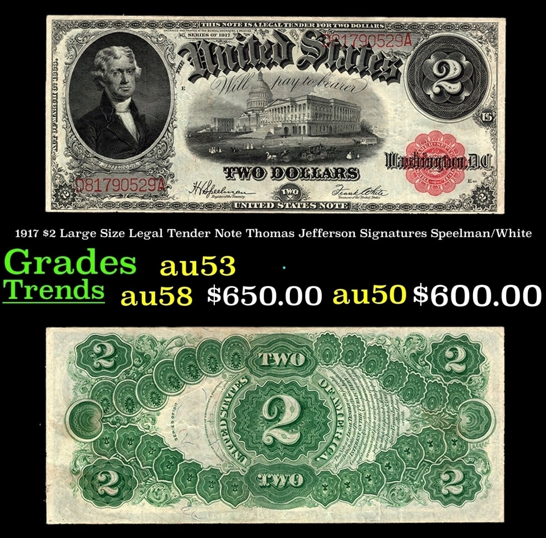 1917 $2 Large Size Legal Tender Note Thomas Jefferson Grades au53 Signatures Speelman/White (1 of 3)