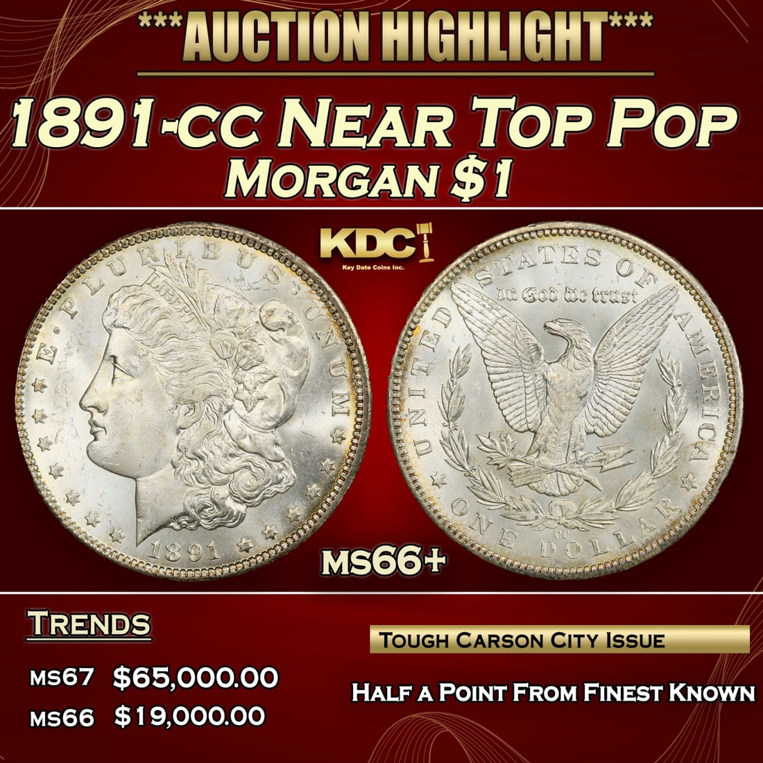 1891-cc Morgan Dollar Near Top Pop $1 ms66+ SEGS (1 of 3)