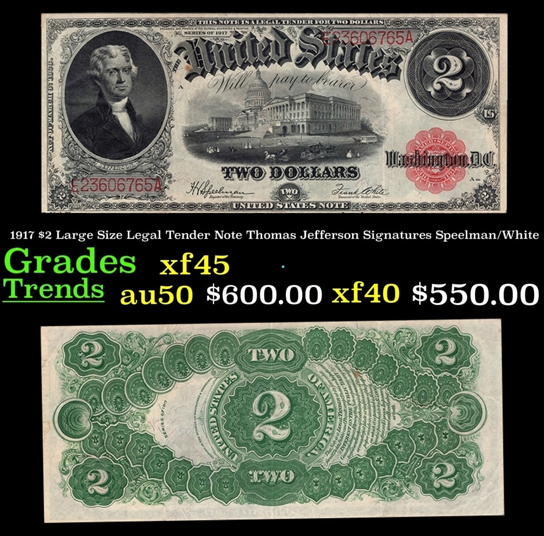 1917 $2 Large Size Legal Tender Note Thomas Jefferson Grades xf+ Signatures Speelman/White (1 of 3)