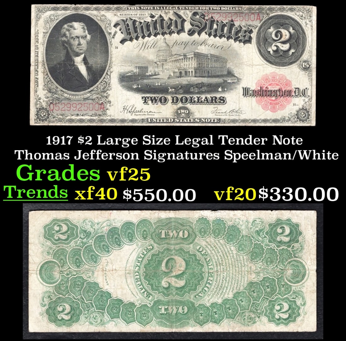1917 $2 Large Size Legal Tender Note Thomas Jefferson Grades vf+ Signatures Speelman/White (1 of 3)