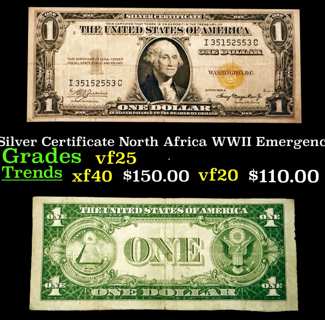 1935A $1 Silver Certificate North Africa WWII Emergency Currency Grades vf+: 1935A $1 Silver Certificate North Africa WWII Emergency Currency Grades vf+. FR-2306 Signatures of Julian & Morgenthau. It was the darkest days of World War II, just after Pearl Harbor. Were the Nazis