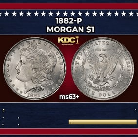 1882-p Morgan Dollar $1 Grades ms63+