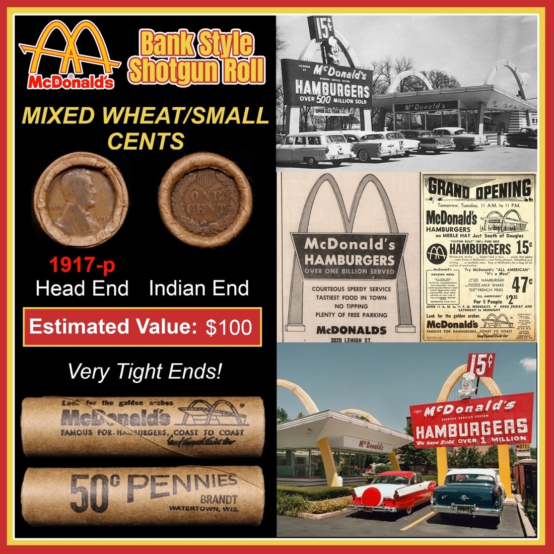 Lincoln Wheat Cent 1c Mixed Roll Orig Brandt McDonalds Wrapper, 1917-p end, Indian other end: Lincoln Wheat Cent 1c Mixed Roll Orig Brandt McDonalds Wrapper, 1917-p end, Indian other end. Lincoln Wheat Cent 1c mixed original Shotgun Roll. Actual roll pictured is the roll you will get. A great 
