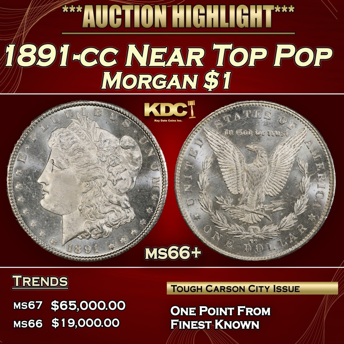 1891-cc Morgan Dollar Near Top Pop $1 ms66+ SEGS (1 of 3)