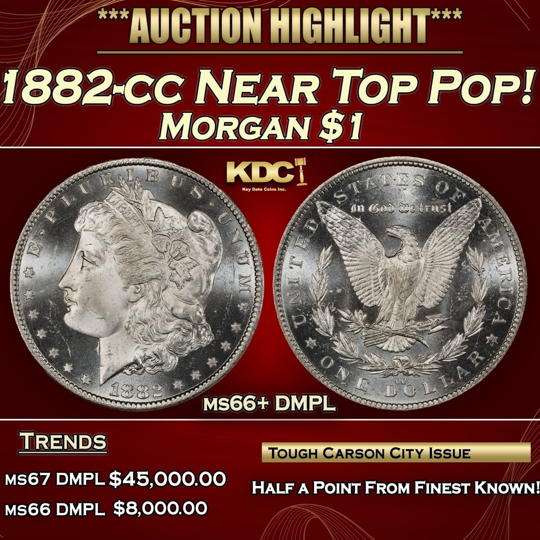 1882-cc Morgan Dollar Near Top Pop! $1 ms66+ DMPL SEGS (1 of 3)