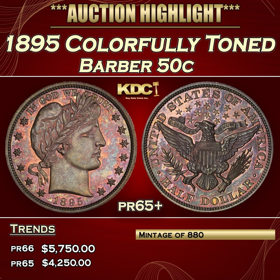 1895 Proof Barber Half Dollars Colorfully Toned 50c pr65+ SEGS: 1895 Colorfully Toned Barber Half Dollars 50c pr65+ SEGS.