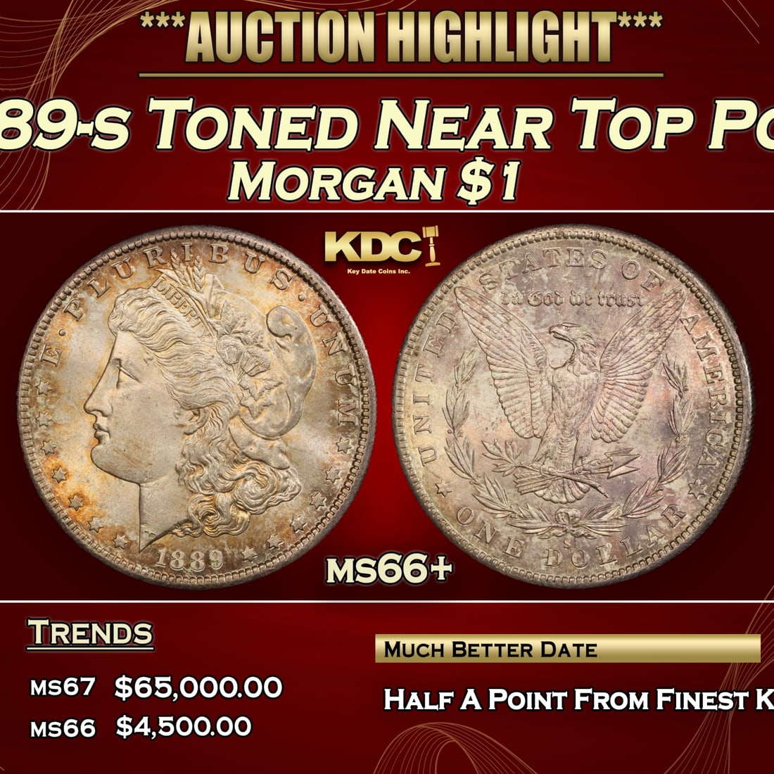 1889-s Morgan Dollar Toned Near Top Pop $1 ms66+ SEGS (1 of 3)