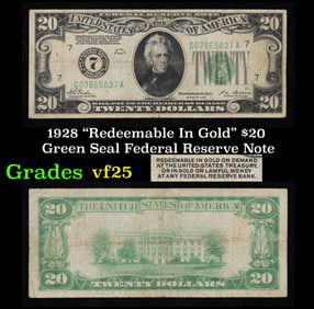 1928 $20 Green Seal Federal Reserve Note "Redeemable In Gold" Grades vf+