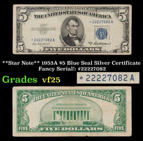 **Star Note** 1953A $5 Blue Seal Silver Certificate Fancy Serial: #22227082 Grades vf+