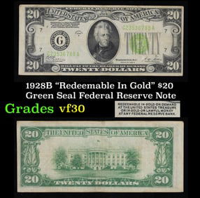 1928B $20 Green Seal Federal Reserve Note "Redeemable In Gold" Grades vf++