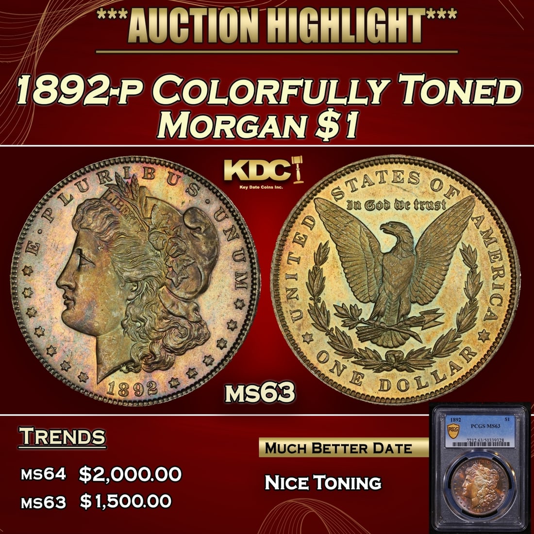 PCGS 1892-p Morgan Dollar Colorfully Toned 1 ms63 PCGS (1 of 5)