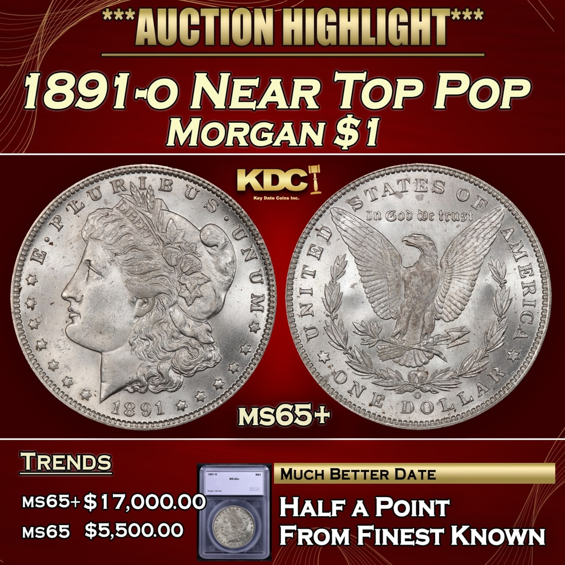 1891-o Morgan Dollar Near Top Pop $1 ms65+ SEGS (1 of 5)