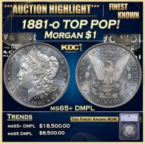 1881-o Morgan Dollar TOP POP! 1 ms65+ DMPL SEGS