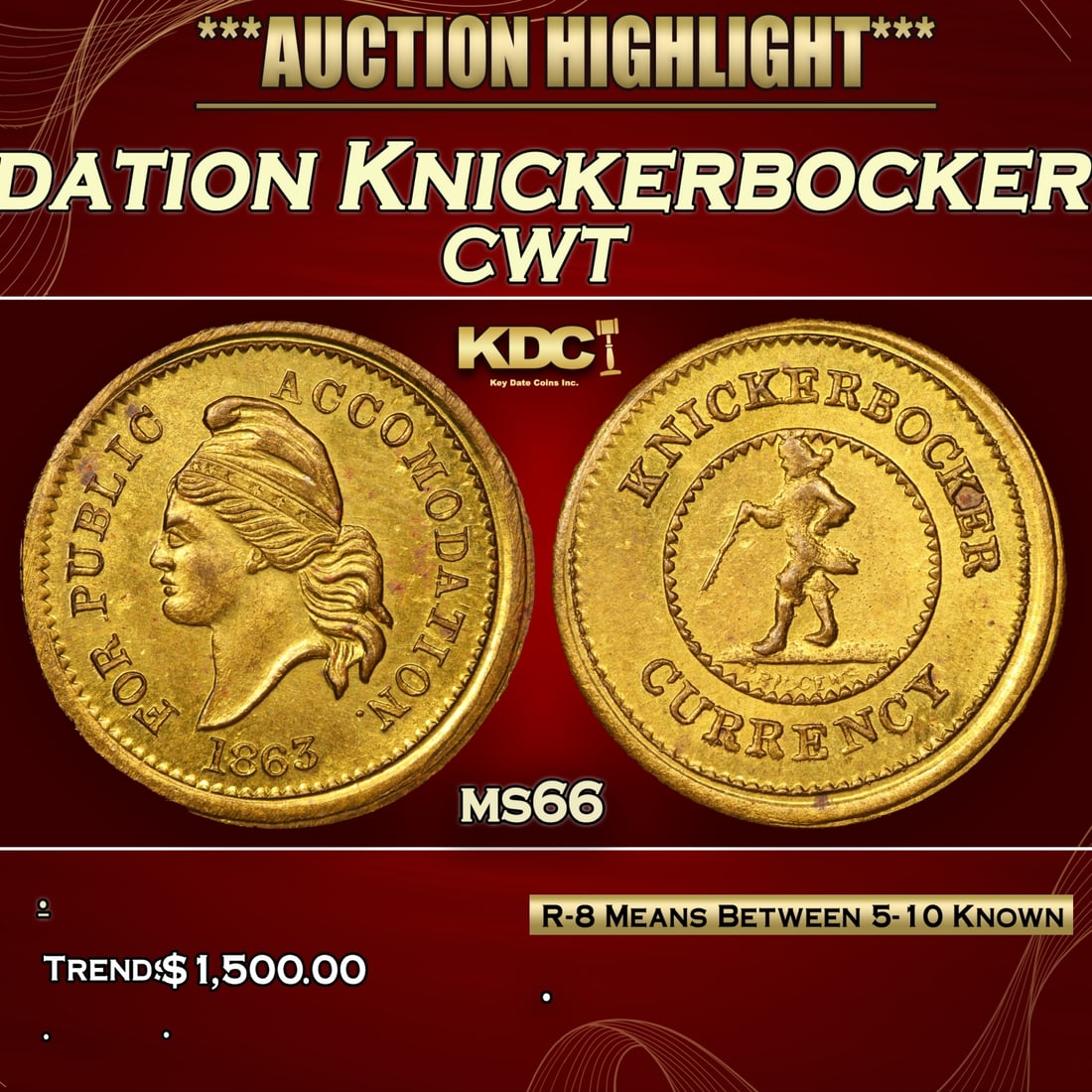 *Highlight* 1863 For Public Accommodation Knickerbocker Currency Civil War Token F-37/225B R-8 1c (1 of 5)