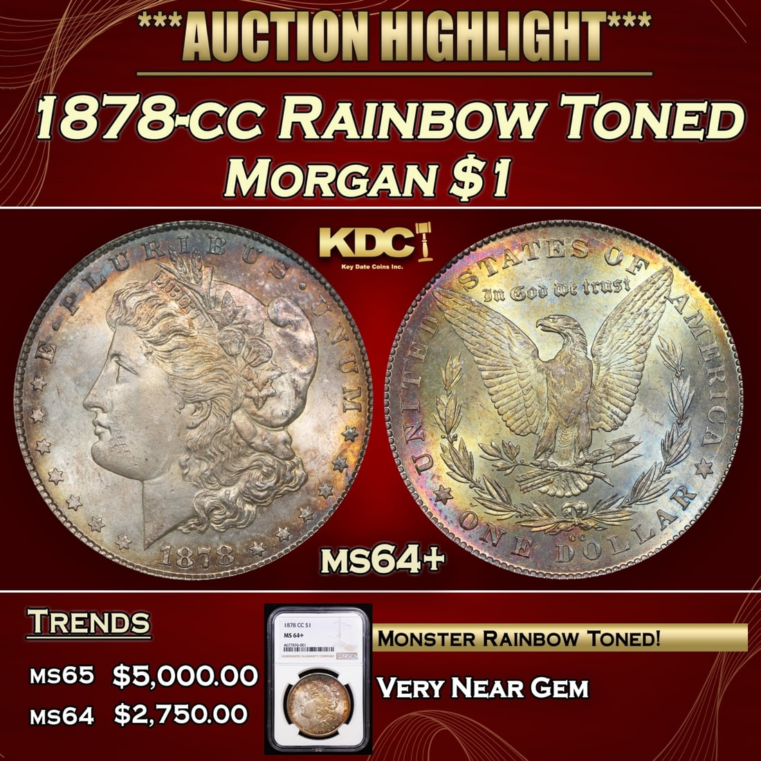 NGC 1878-cc Morgan Dollar Rainbow Toned 1 ms64+ NGC (1 of 5)