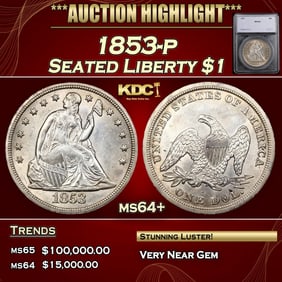 1853-p Seated Liberty Dollar 1 ms64+ SEGS